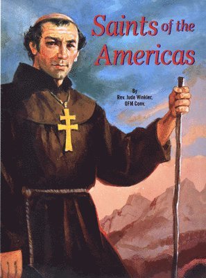 Jude Winkler - Saints of the Americas, Häftad
