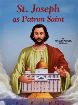 Jude Winkler - Saint Joseph as Patron Saint, Häftad