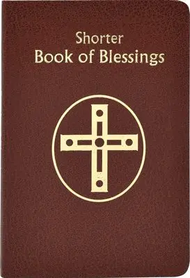 International Commission on English in t - Shorter Book of Blessings, Inbunden. Tillgänglighet: Lägg i varukorg