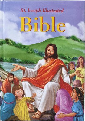 Jude Winkler - St. Joseph Illustrated Bible: Classic Bible Stories for Children, Inbunden