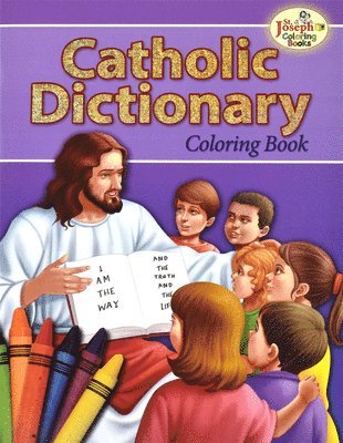 Catholic Book Publishing Corp - Catholic Dictionary Coloring Book: An Educational Book, Häftad