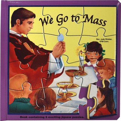 Jude Winkler - We Go to Mass (Puzzle Book): St. Joseph Puzzle Book: Book Contains 5 Exciting Jigsaw Puzzles, Inbunden