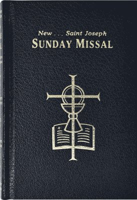 Catholic Book Publishing & Icel - St. Joseph Sunday Missal: Complete Edition in Accordance with the Roman Missal, Inbunden