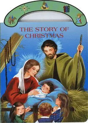 George Brundage - The Story of Christmas: St. Joseph Carry-Me-Along Board Book, Inbunden. Tillgänglighet: Lägg i varukorg