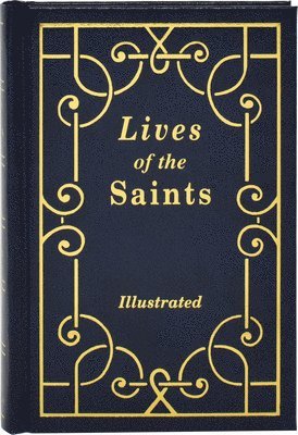H. Hoever - Lives of the Saints, Inbunden