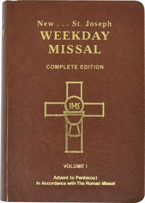 Catholic Book Publishing & Icel - St. Joseph Weekday Missal (Vol. I / Advent to Pentecost), Inbunden