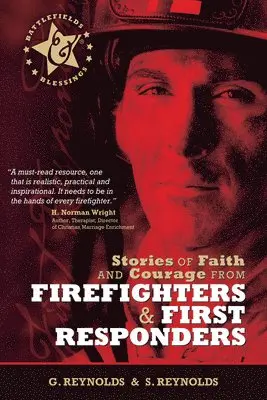 Gaius Reynolds, Sue Reynolds - Stories Of Faith And Courage From Firefighters & First Respo, Häftad. Tillgänglighet: Lägg i varukorg