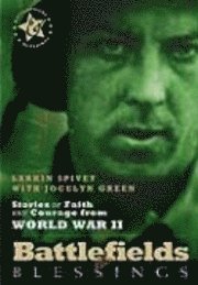 Larkin Spivey, Jocelyn Green - Stories of Faith and Courage from World War II, Häftad