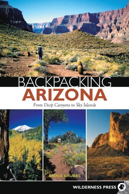 Bruce Grubbs - Backpacking Arizona, E-bok