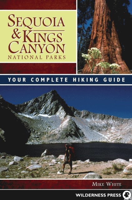 Mike White - Sequoia and Kings Canyon National Parks, E-bok