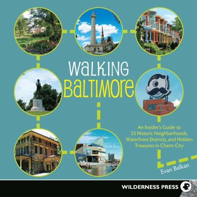 Evan Balkan - Walking Baltimore, E-bok