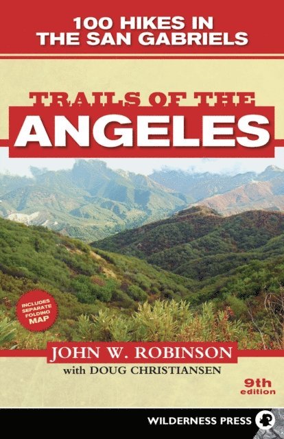 Doug Christiansen, John W. Robinson - Trails of the Angeles, E-bok