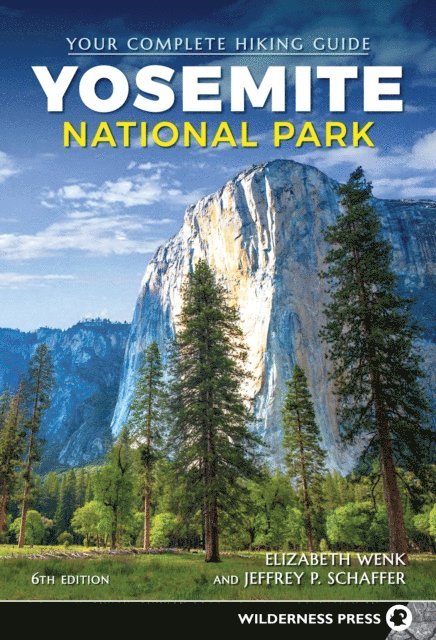 Elizabeth Wenk - Yosemite National Park, E-bok