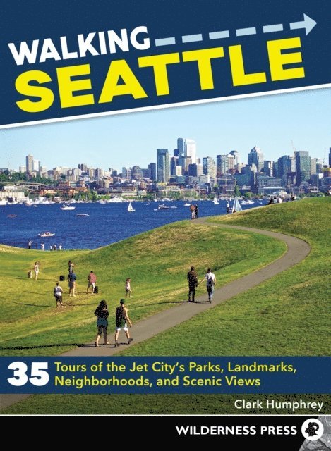 Clark Humphrey - Walking Seattle, E-bok