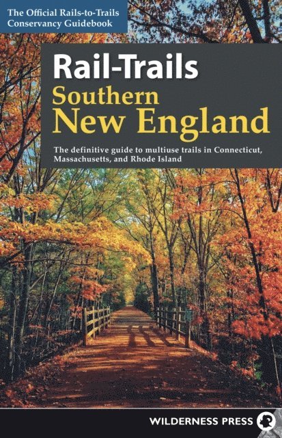 Rails-to-Trails Conservancy - Rail-Trails Southern New England, E-bok. Tillgänglighet: Lägg i varukorg