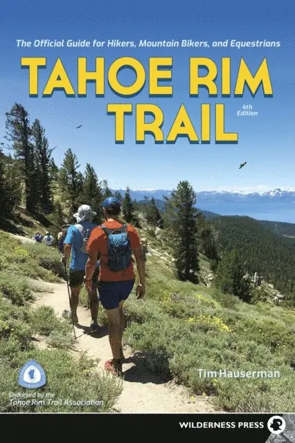 Tim Hauserman - Tahoe Rim Trail, E-bok. Tillgänglighet: Lägg i varukorg