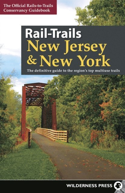 Rails-to-Trails Conservancy - Rail-Trails New Jersey & New York, E-bok. Tillgänglighet: Lägg i varukorg
