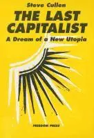 Steve Cullen - Last Capitalist, Häftad. Tillgänglighet: Tillfälligt slut