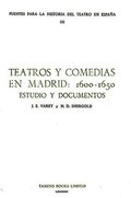 Teatros y Comedias en Madrid: 1600-1650.