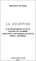 Celestine or the Tragick-Comedie of Calisto and Melibea