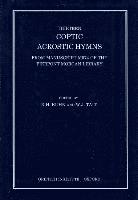 K.H. Kuhn, J. Tait - Thirteen Coptic Acrostic Hymns from Manuscript M574 of the Pierpont Morgan Library, Inbunden