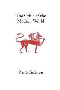 Crisis of the Modern World