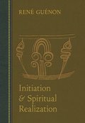 Initiation and Spiritual Realization