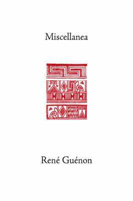 Miscellanea av Rene Guenon, James Richard Wetmore
