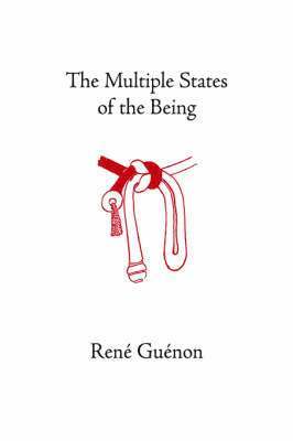 Multiple States of the Being av Rene Guenon, James Richard Wetmore