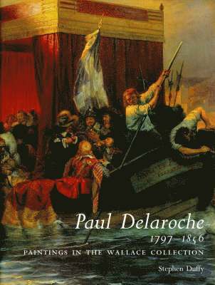 Paul Delaroche, Stephen Duffy - Paul Delaroche 1797-1856, Häftad