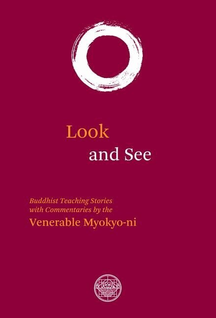 Venerable Myokyo-Ni - Look And See, Häftad