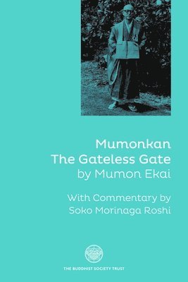 Soko Morinaga Roshi - Mumonkan, Häftad