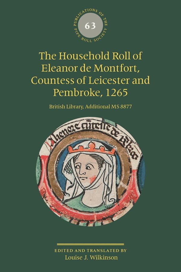 Louise J. Wilkinson - Household Roll of Eleanor de Montfort, Countess of Leicester and Pembroke, 1265, Inbunden. Tillgänglighet: Tillfälligt slut