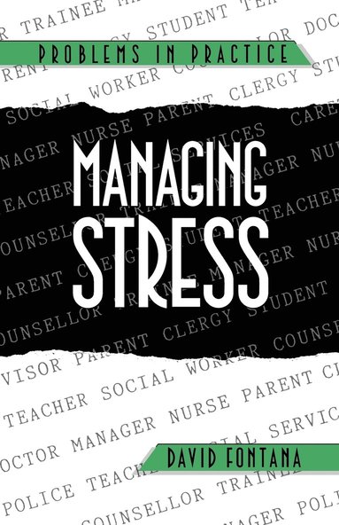 David Fontana - Managing Stress, Häftad