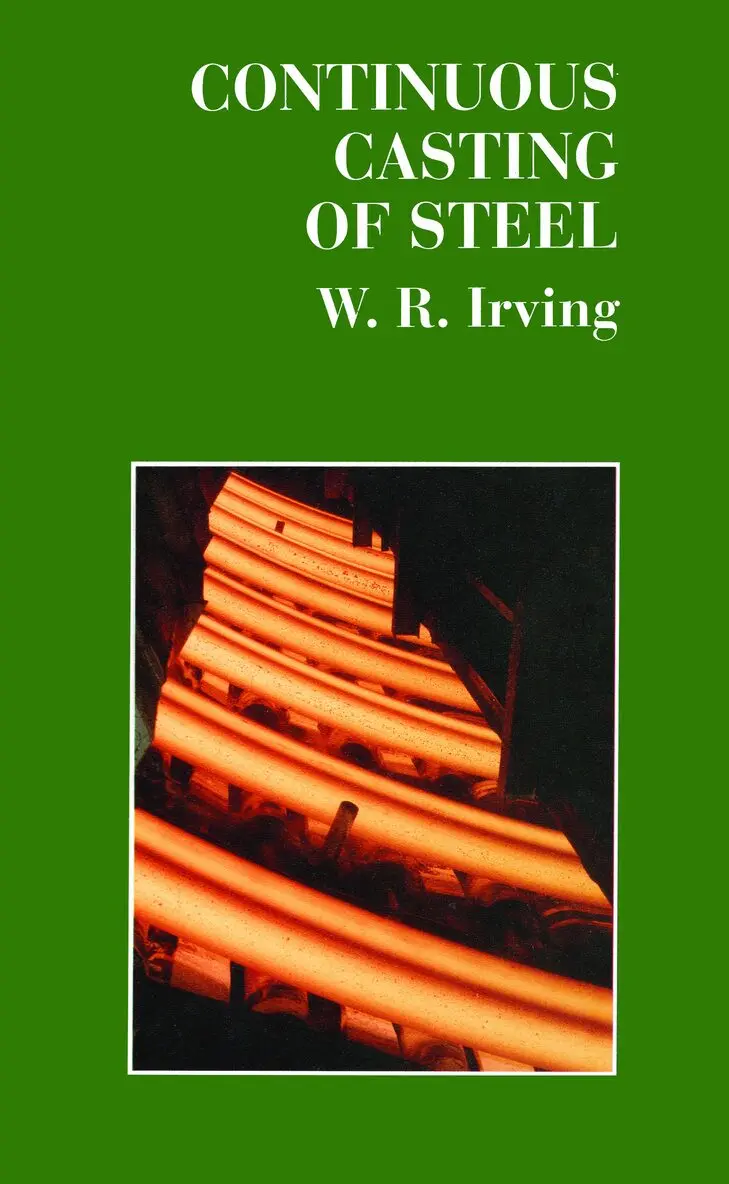 W.R. Irving - Continuous Casting of Steel, Inbunden. Tillgänglighet: Lägg i varukorg