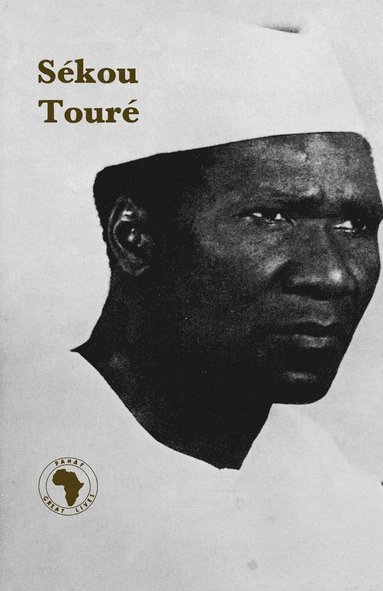 Se'kou Toure' av June Milne