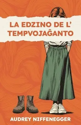Audrey Niffenegger - La edzino de l' tempvojaĝanto, Häftad