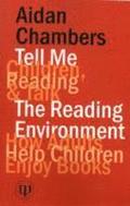 Tell Me (children, Reading &; Talk) with the Reading Environment