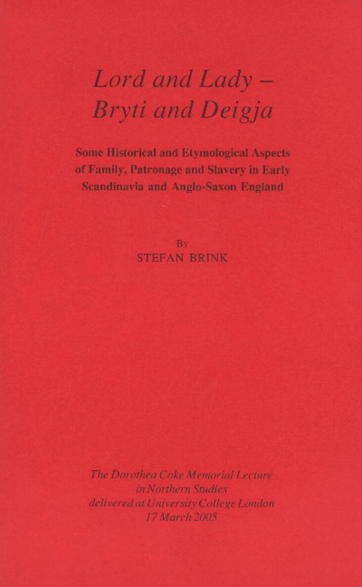 Lord & Lady -- Bryti & Deigja, Häftad