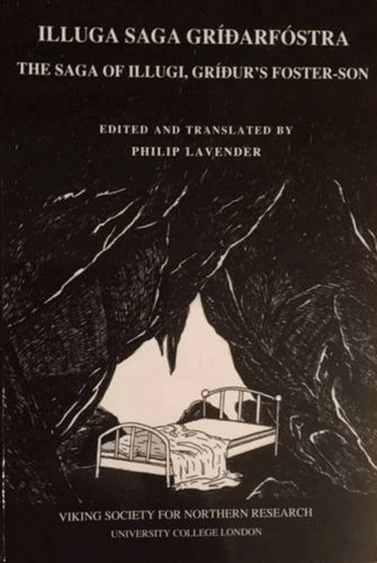 Philip Lavender - Illuga Saga Gridarfostra, Häftad
