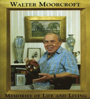 Walter Moorcroft - Walter Moorcroft, Inbunden