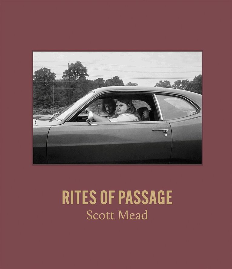 Scott Mead, Ira Stehman - Scott Mead: Rites of Passage, Inbunden