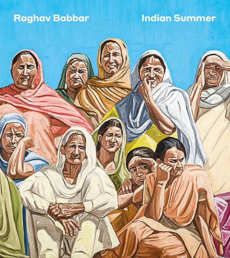 Raghav Babbar - Raghav Babbar: Indian Summer, Häftad
