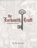 Locksmith Craft in Early Modern Edinburgh