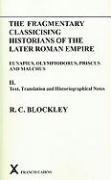 Fragmentary Classicising Historians of the Later Roman Empire, Volume 2