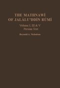 The Mathnawi of Jalalu'ddin Rumi, Vols 1, 3, 5, Persian Text (set)