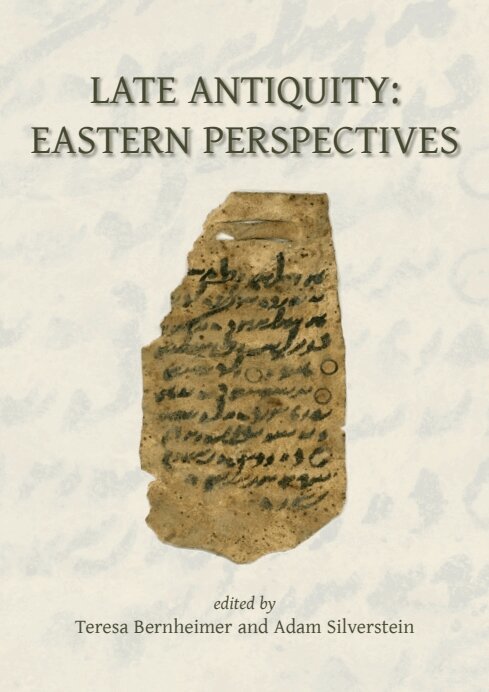 Teresa Bernheimer, Adam J. Silverstein - Late Antiquity, E-bok