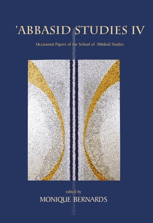 Monique Bernards - Abbasid Studies IV, Inbunden