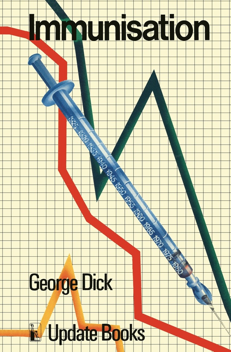 G. Dick - Immunisation, Häftad. Tillgänglighet: Lägg i varukorg