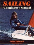 Sailing: A Beginner's Manual